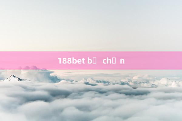 188bet bị chặn