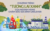 Unilever Việt Nam thúc đẩy xây dựng chuỗi giá trị phi phát thải